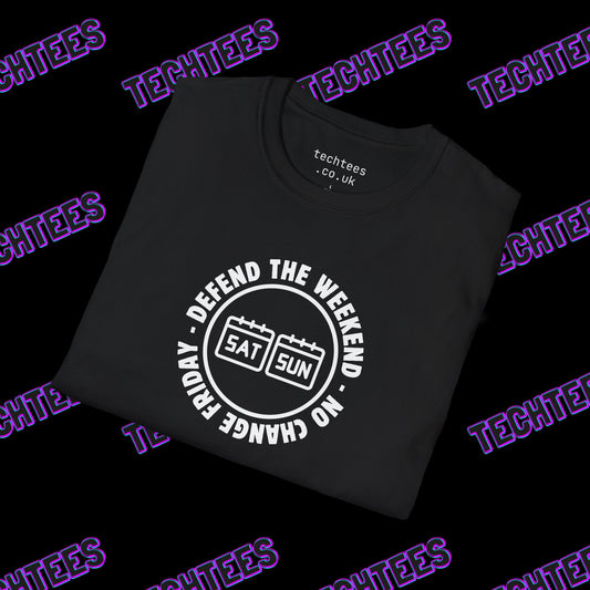 No Change Friday (Defend The Weekend)