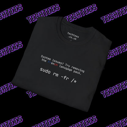 Try Removing The French Language Pack sudo rm -fr /*