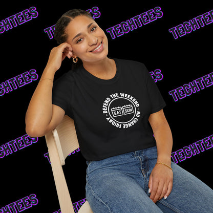 No Change Friday (Defend The Weekend)