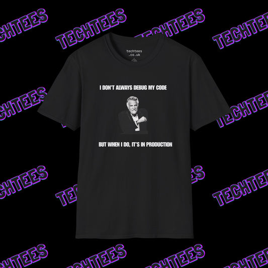 I Don't Always Debug My Code